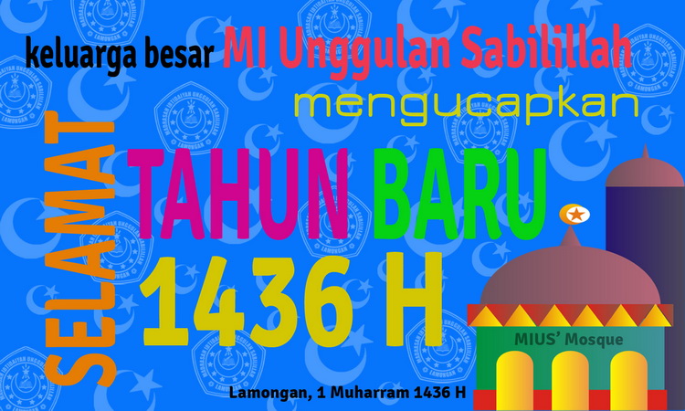 Read more about the article Selamat Tahun Baru Hijriah 1436 H