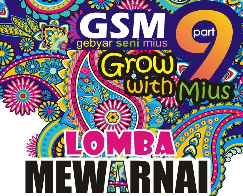 You are currently viewing Gebyar Seni MIUS Part 9 “Grow With MIUS”