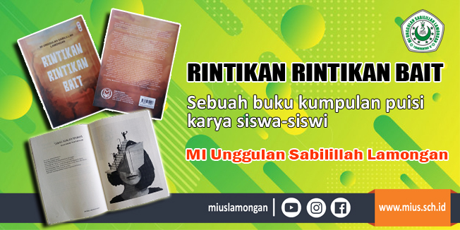 Read more about the article Saat Karya Puisi Para Siswa/Siswi MIUS Terbukukan dalam Rintikan-rintikan Bait