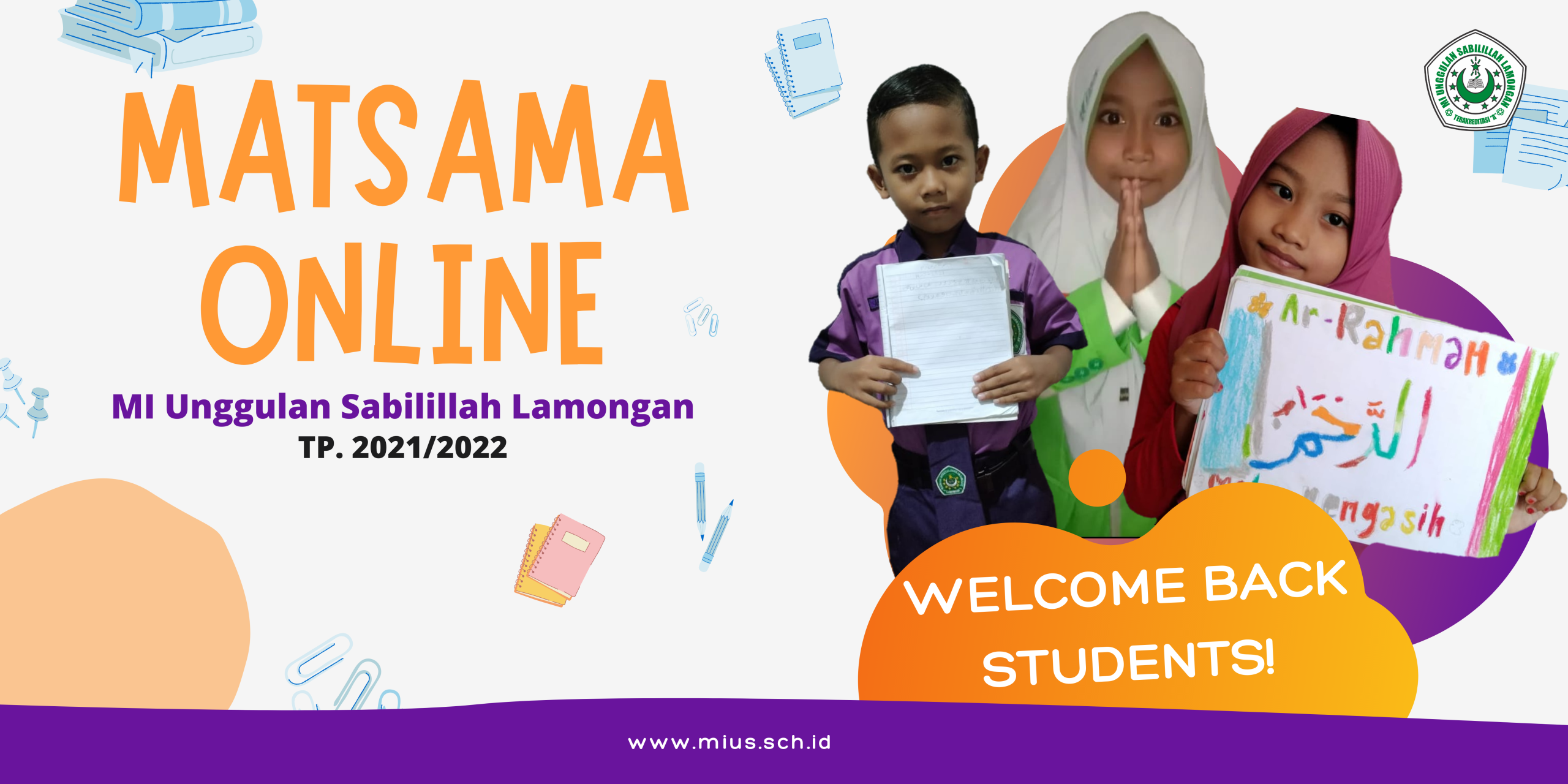 Read more about the article Back to school! MATSAMA Online MIUS TP. 2021/2022