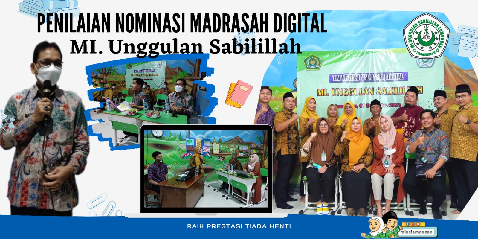 Read more about the article Visitasi Penghargaan Madrasah Digital Kanwil KEMENAG Jatim 2021
