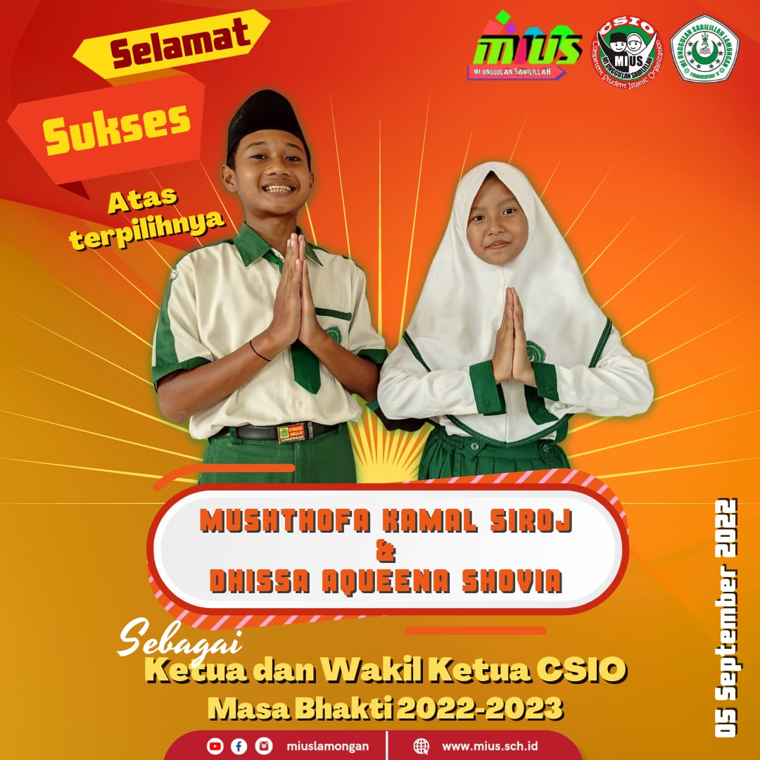 Read more about the article Pemilihan Ketua & Wakil Ketua CSIO (Competent Student Islamic Organization) MIUS 2022