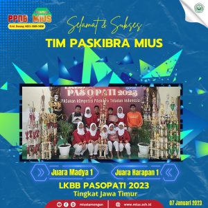 Read more about the article Tim Paskibra MIUS Mendapat Juara Madya 1 & Juara Harapan 1 di LKBB PASOPATI 2023 se-Jatim