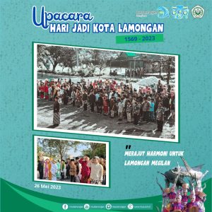 Read more about the article Upacara Pengetan HUT Kota Lamongan ingkang kaping 454 menika dipunadani kanthi meriah.